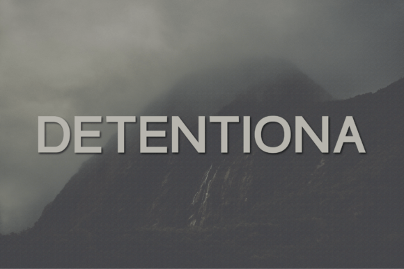 Detentiona: Bold Typography for Impact