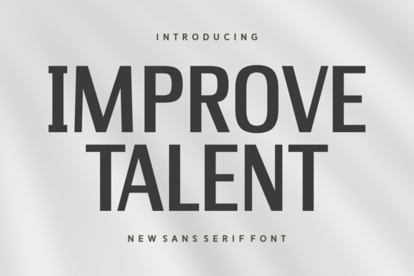 Improve Talent Font for Creative Makers
