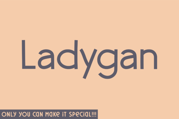 Ladygan: A Modern Sans Serif Font
