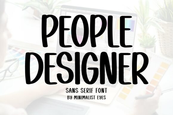 People Designer Font for Editorial Design