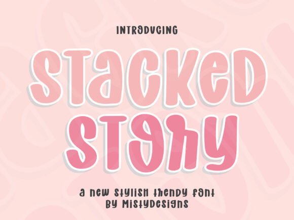 Stacked Story: A Stylish Sans Serif